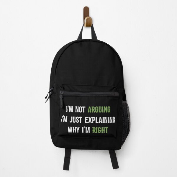 Item preview, I'm Not Arguing I'm Just Explaining Why I'm Right designed and sold by linda00007.