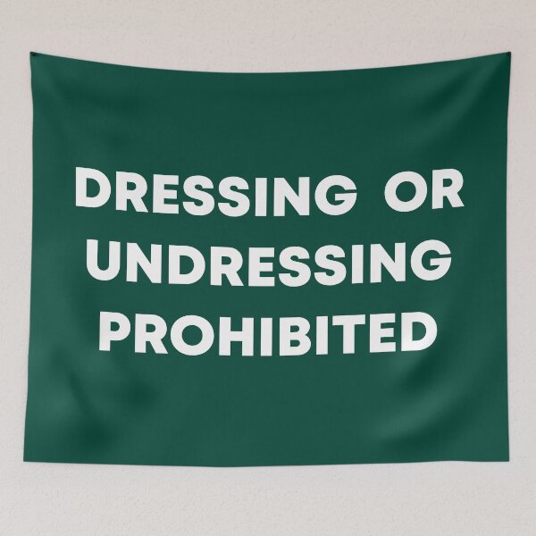 Item preview, Dressing or Undressing Prohibited designed and sold by cyberdragoman.