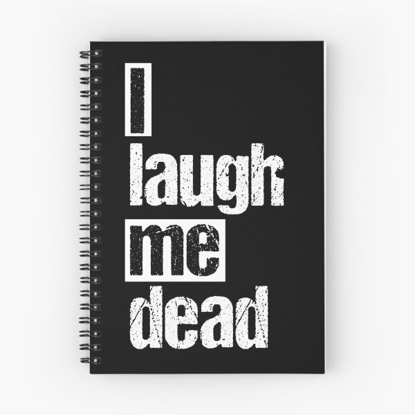 Item preview, Denglisch - saying - I laugh myself to death designed and sold by Shirt-Scheune.