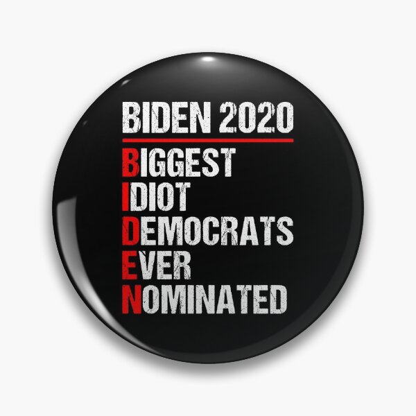 Item preview, Biden 2020 Biggest Idiot Democrats Ever Nominated Vintage Design Funny Anti Joe Biden 2020 Retro designed and sold by naworas.