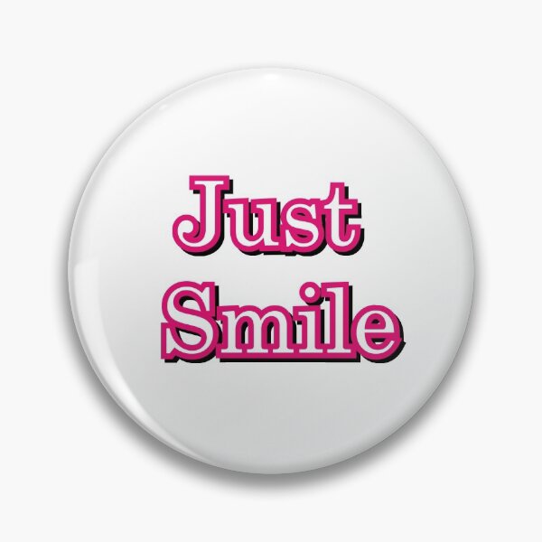 Item preview, just smile  designed and sold by GRAPHISTE99.