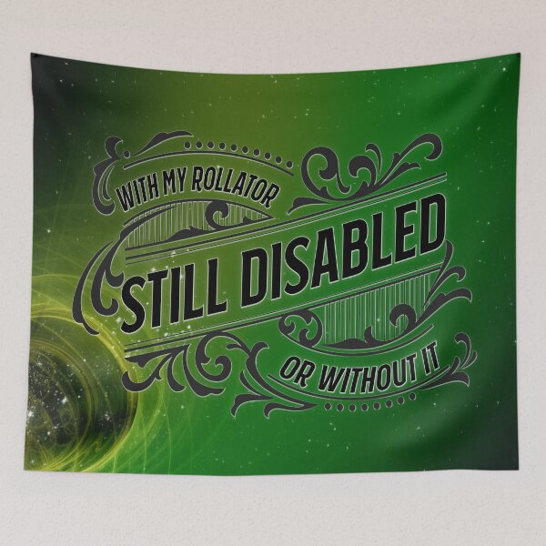 Item preview, Emerald Nebula Rollator, Still Disabled designed and sold by PrettySickArt.