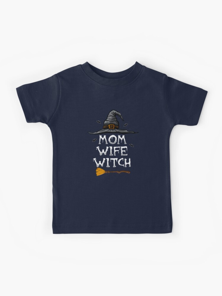 mom wife witch shirt