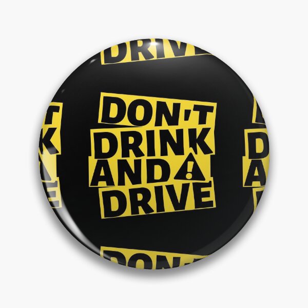 Item preview, Dont Drink and Drive designed and sold by Imaginative Expressions⭐️ ⭐️ ⭐️ ⭐️ ⭐️.