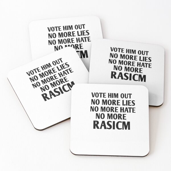 Item preview, Vote him out no more lies no more hate no more rasicm designed and sold by Andreastore.