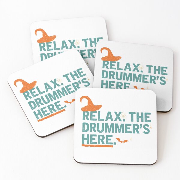 Item preview, Relax the drummer's here -Funny Drummer -Drum Player Musician Halloween designed and sold by UMED :).