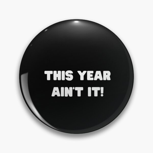 Item preview, This Year Ain't It Design  designed and sold by BeaQueen.