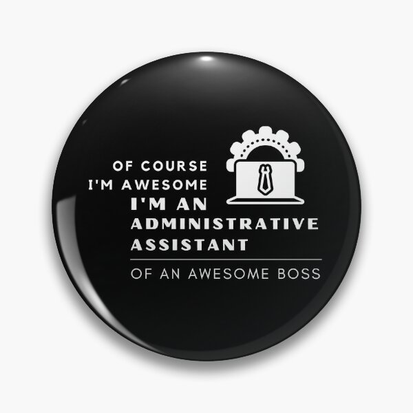 Item preview, Awesome Gift For An Awesome Administrative Assistant designed and sold by nincee.
