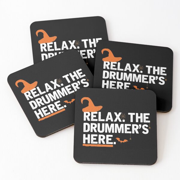 Item preview, Relax the drummer's here -Funny Drummer -Drum Player Musician Halloween designed and sold by UMED :).