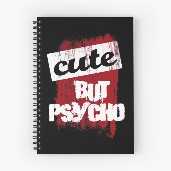 Item preview, Cute but psycho designed and sold by drizzd.