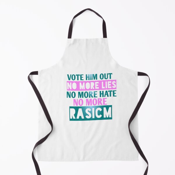 Item preview, Vote him out no more lies no more hate no more rasicm designed and sold by Andreastore.