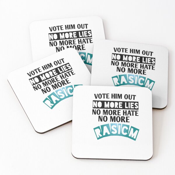 Item preview, Vote him out no more lies no more hate no more rasicm designed and sold by Andreastore.