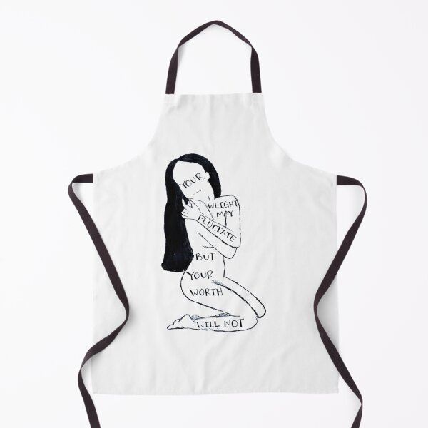 Item preview, Your Weight May Fluctuate but Your Worth Will Not designed and sold by ThoughtJumble.