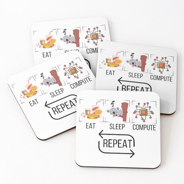 Item preview, eat, sleep, compute, repeat! designed and sold by clara wafik.