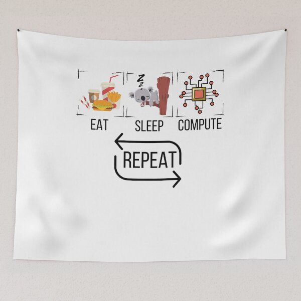 Item preview, eat, sleep, compute, repeat! designed and sold by clara wafik.