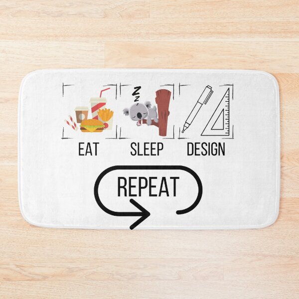 Item preview, Eat, Sleep, Design, Repeat! designed and sold by clara wafik.