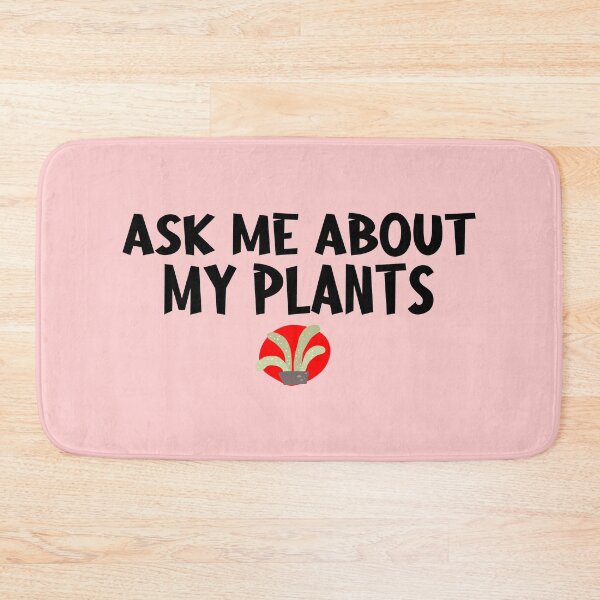 Item preview, ask me about my plants, cute plant lady, plant lady gift, cute plant, gifts for plant lover, succulents, plant moms designed and sold by KC1max.