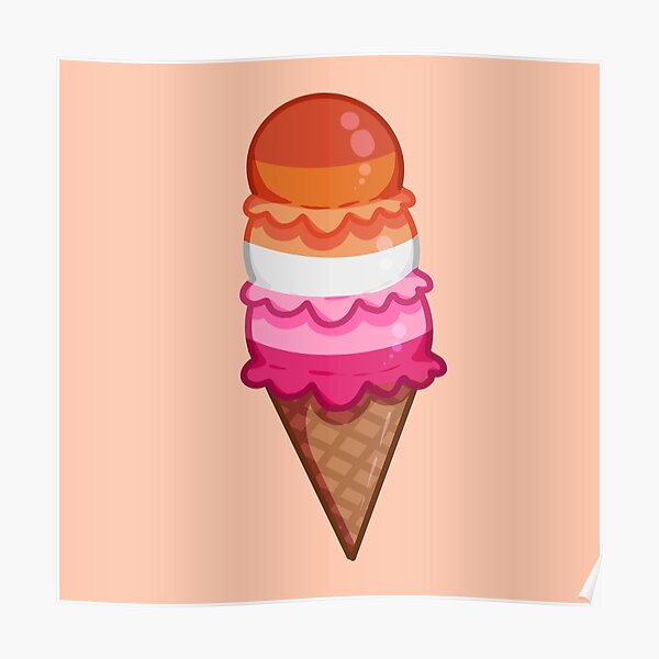 Lesbian Ice Cream Cone Poster For Sale By Kat Farr Redbubble