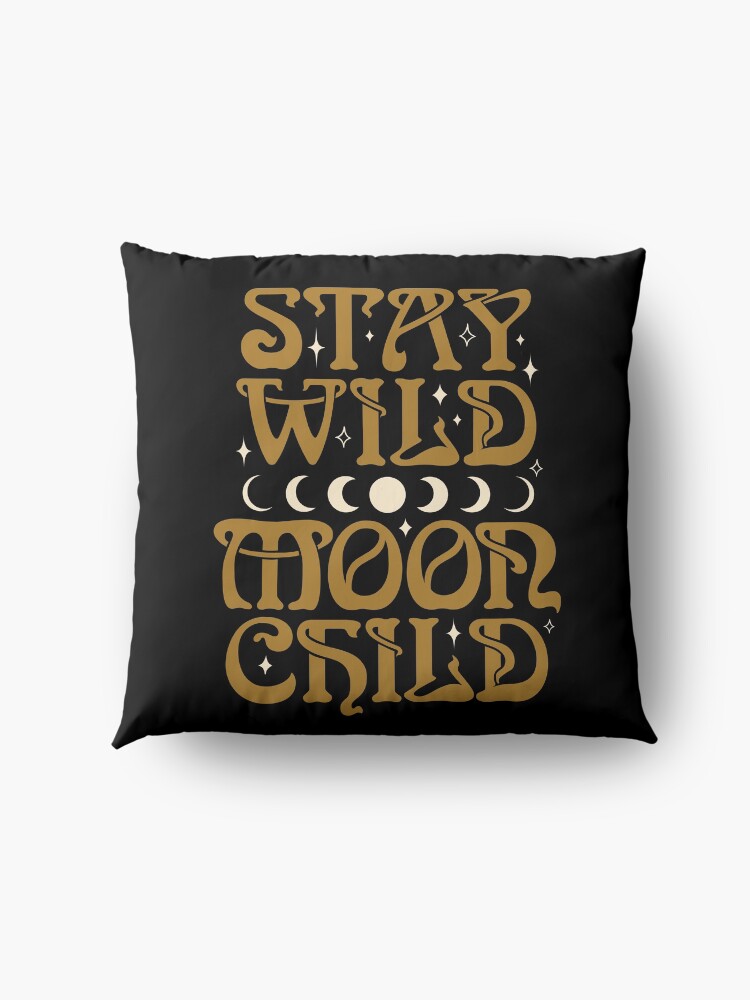 Alternate view of Stay Wild Moon Child {in Black Magic} Floor Pillow