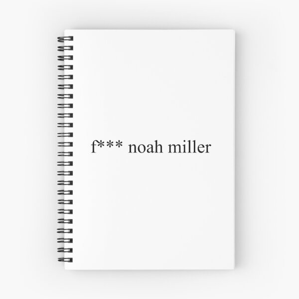 Item preview, f*** noah miller designed and sold by DontWantTheHype.