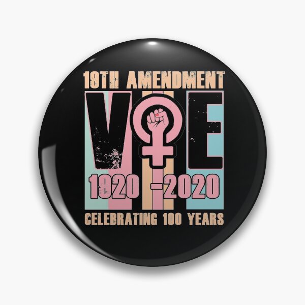 Item preview, 19th amendment celebrating 100 years vote 1920-2020 feminist gifts designed and sold by Simeon	 Dorelus.