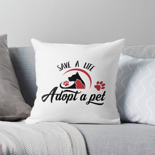 Adopt a pet Throw Pillow