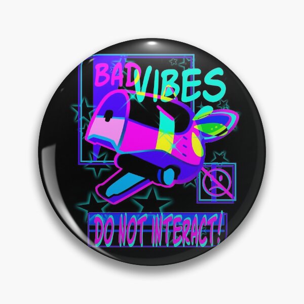 Item preview, BAD VIBES DO NOT INTERACT [ black version ] designed and sold by truemood.