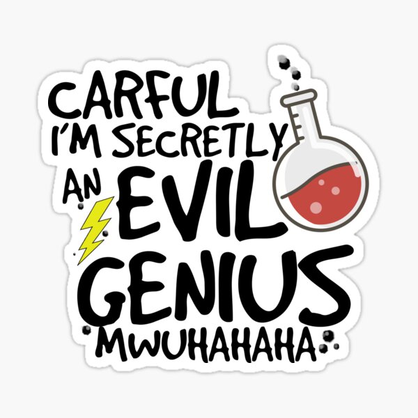 Evil Genius Stickers | Redbubble