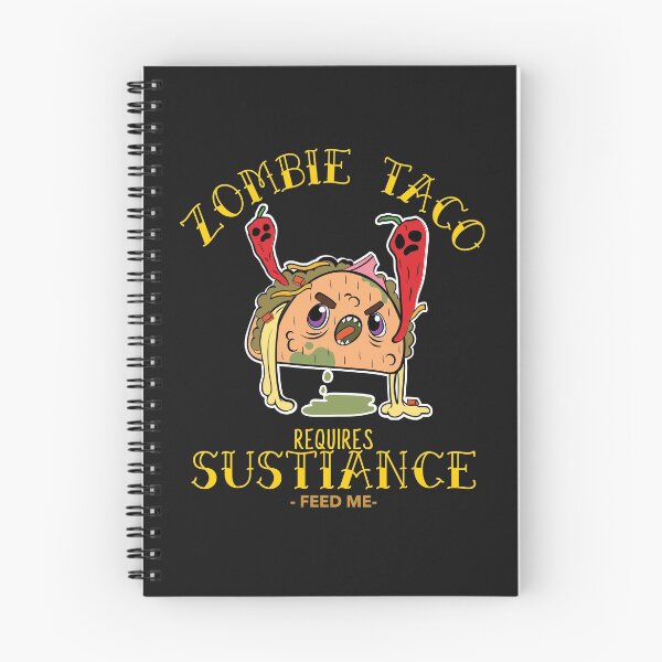 Item preview, Zombie Taco Requires Sustenance designed and sold by Adonalyn.