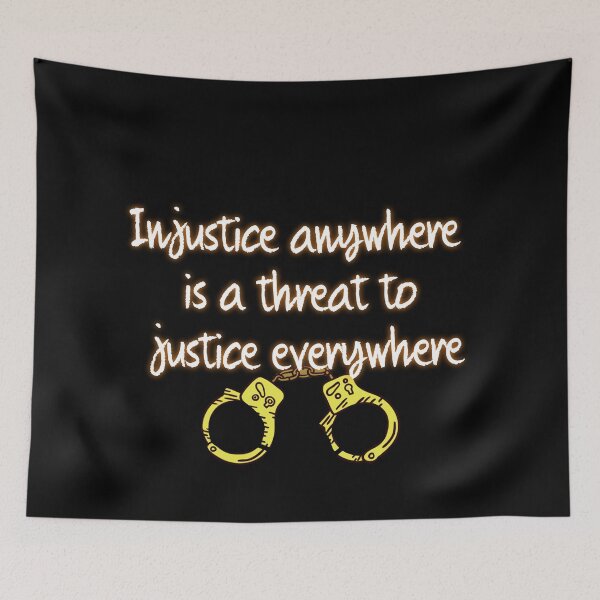 Item preview, Injustice anywhere  is a threat to  justice everywhere designed and sold by Izod55.