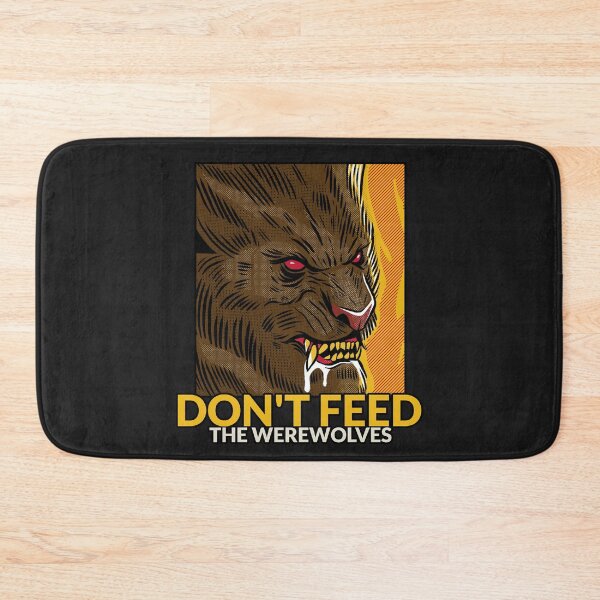 Item preview, Dont Feed The Werewolves - Simple Halloween designed and sold by CrimsonKnights.