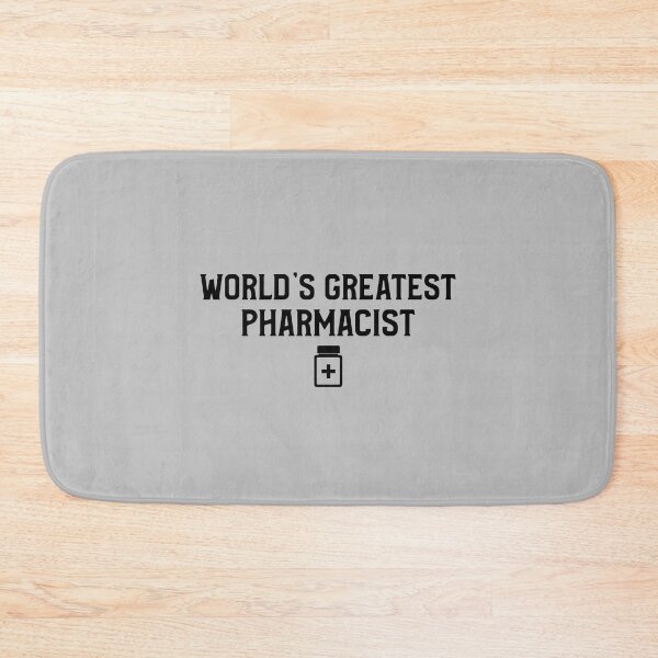 Item preview, World's Greatest Pharmacist designed and sold by EricJP.
