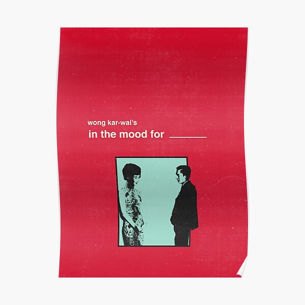 Dans l'humeur pour l'amour Poster Poster