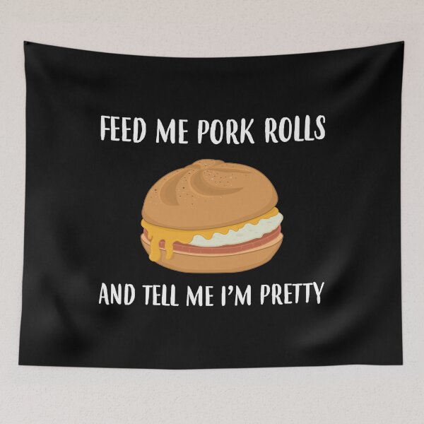Item preview, Tell Me I’m Pretty New Jersey Pork Roll design designed and sold by jakehughes2015.