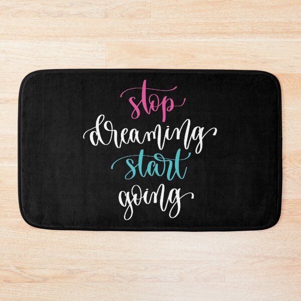 Item preview, Stop Dreaming Start Going designed and sold by ProjectX23.