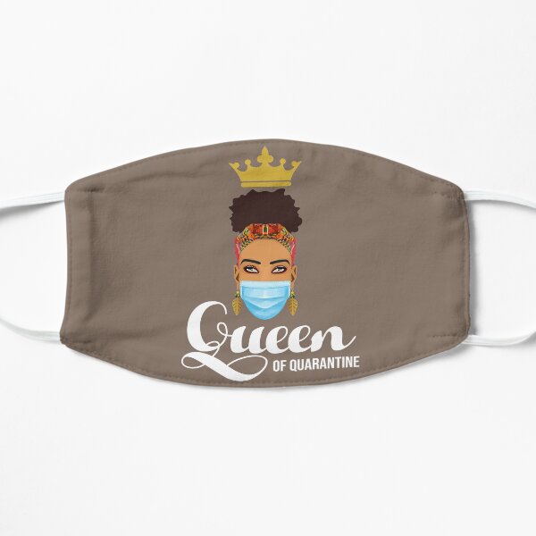 Queen of Quarantine Flat Mask