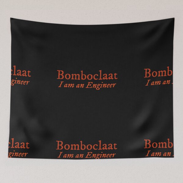 Item preview, Classic Bomboclaat: I am an Engineer design designed and sold by MerciMe.