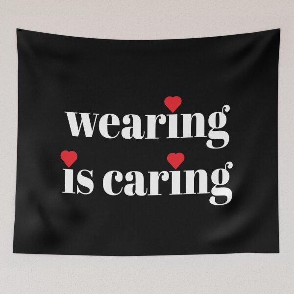 Item preview, Wearing Is Caring Face Mask Message (White Letters) designed and sold by ArtByLM.