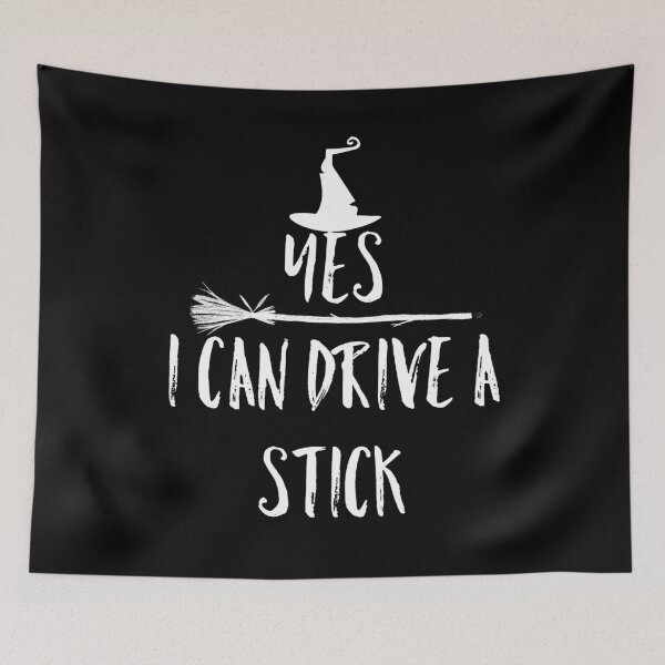 Item preview, Yes I can drive a stick sassy Halloween witch designed and sold by Unboltingcat.