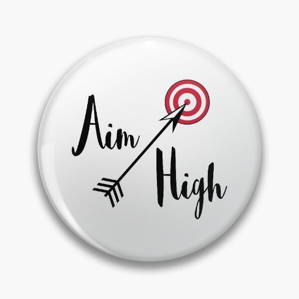 Item preview, Aim High, With Arrow And Target designed and sold by 4AllTimes.