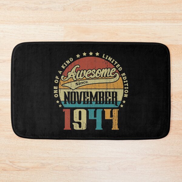 Item preview, Vintage November 1944 One Of A Kind Awesome Since November 1944 76th Birthday Gift 76 Years Old designed and sold by Takatv.