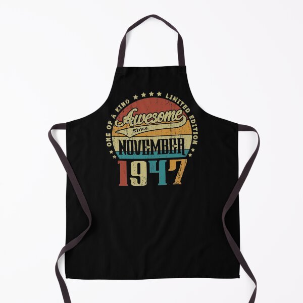Item preview, Vintage November 1947 One Of A Kind Awesome Since November 1947 73rd Birthday Gift 73 Years Old designed and sold by Takatv.