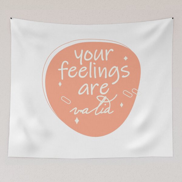 Item preview, Your Feelings Are Valid designed and sold by Fas Designs.