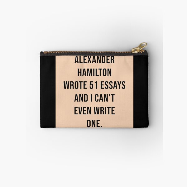 Item preview, alexander wrote 51 essays and i cant even write one in pastel designed and sold by violetcho.