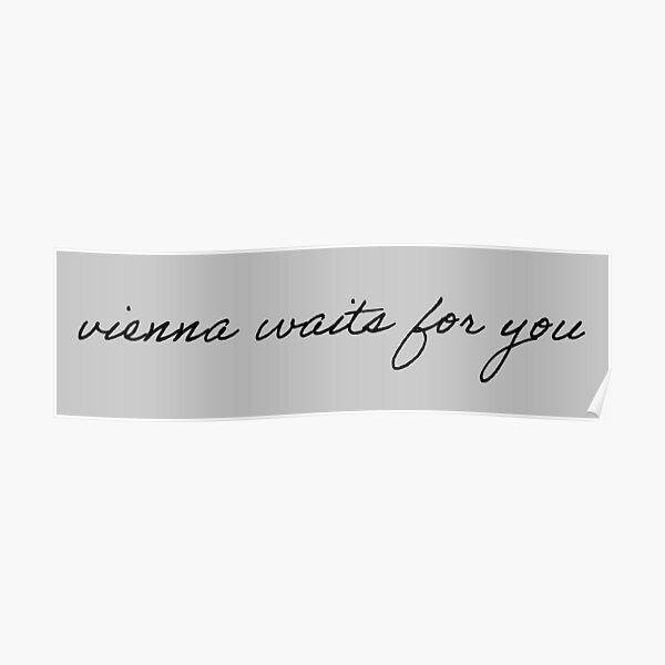 "vienna waits for you" Poster