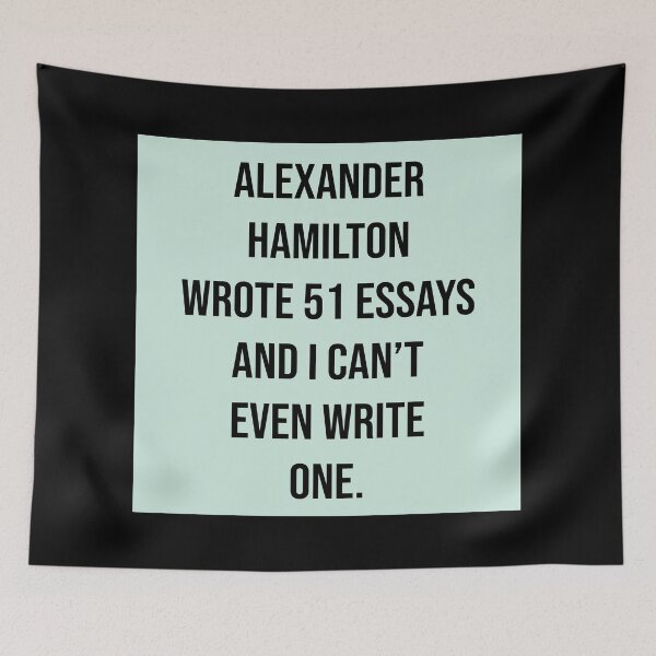 Item preview, alexander wrote 51 essays and i cant even write one in pastel designed and sold by violetcho.