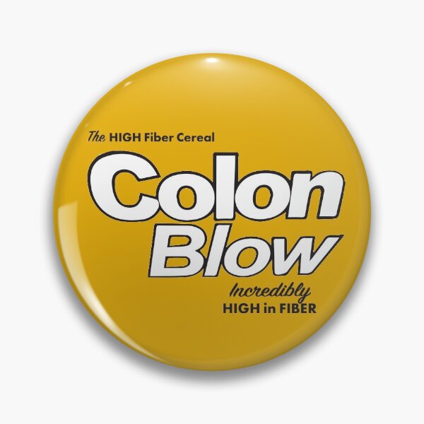 Item preview, Colon Blow - the HIGH Fiber Cereal designed and sold by Primotees.