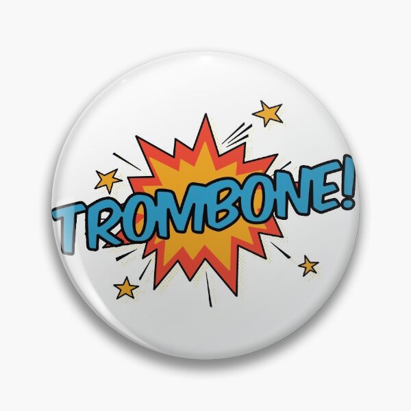 Item preview, Trombone! designed and sold by orlumbuspirate.