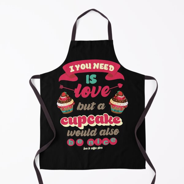 Item preview, I need is love. cupcake. designed and sold by fanslovers.