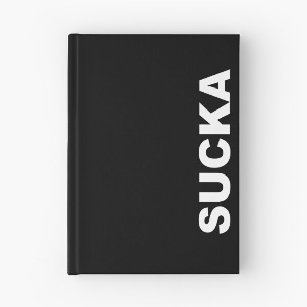 Item preview, SUCKA designed and sold by dadthebubblegut.